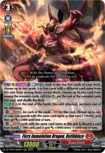 Fiery Immolation Dragon, Kotihblaze RRR DZ-BT03/002EN